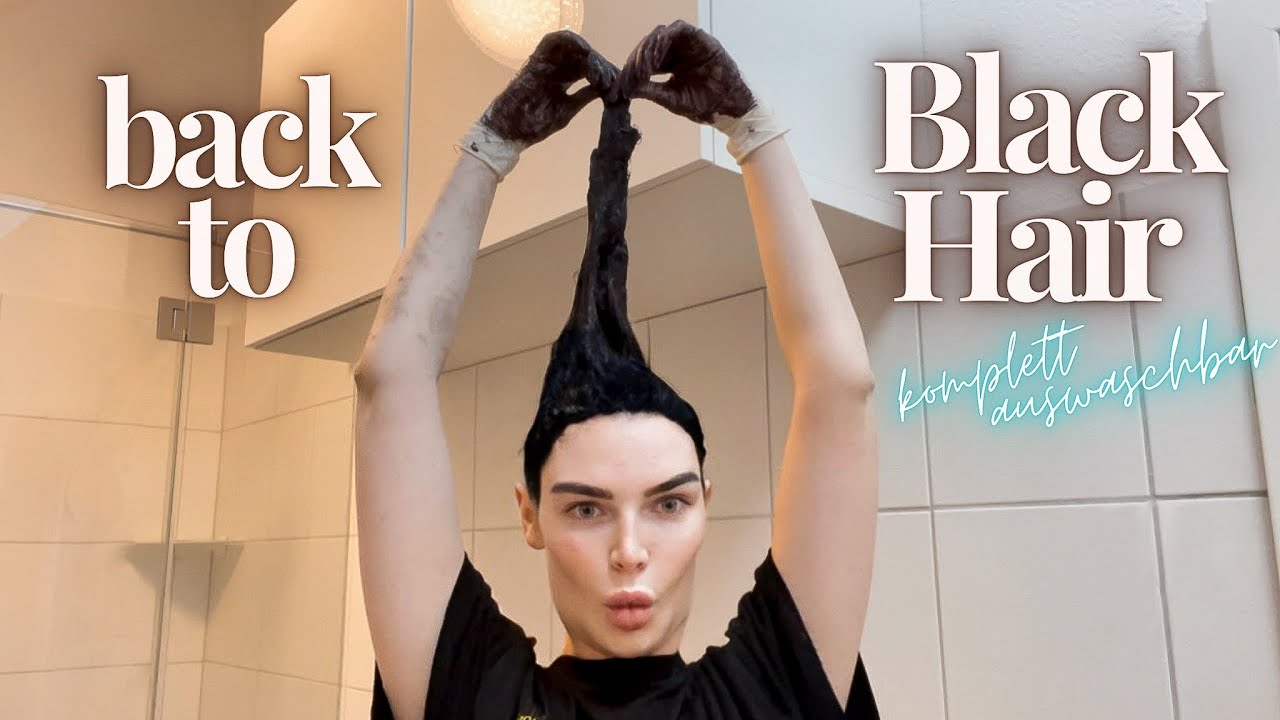 Back to black Hair ( komplett auswaschbar ) - Haar Transformation