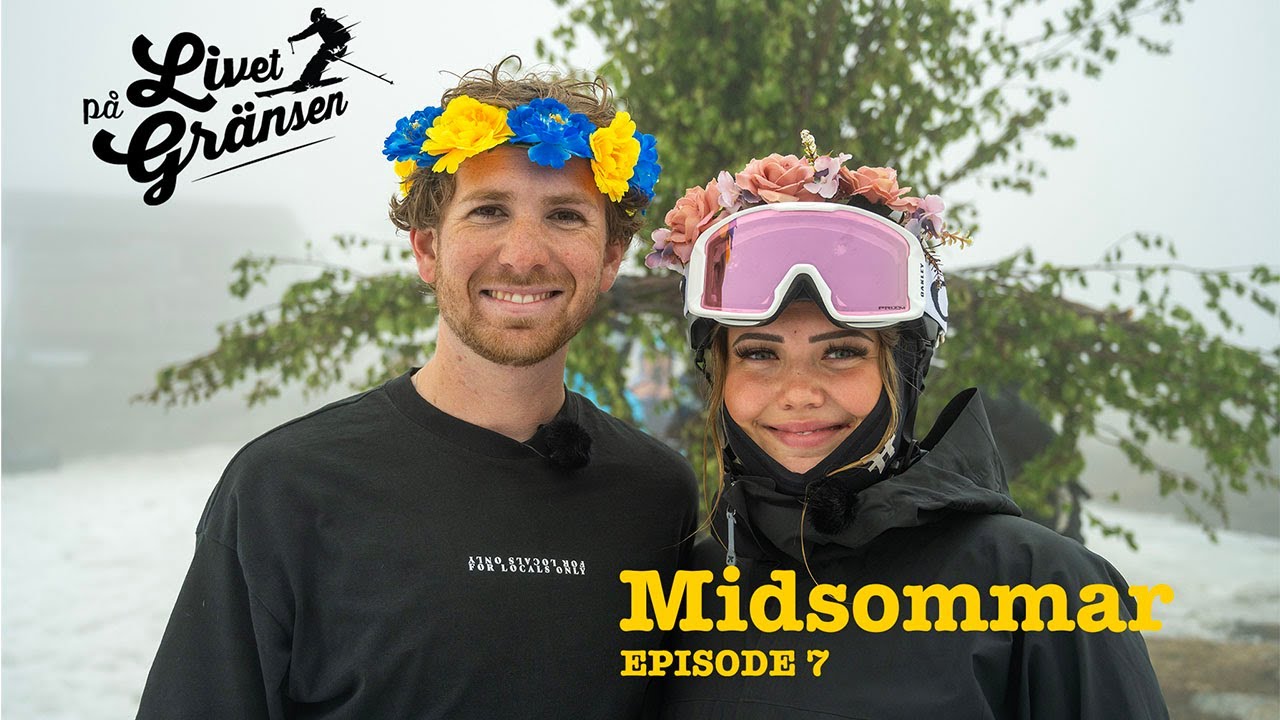 Livet på Gränsen - Ep 7 - Midsommar