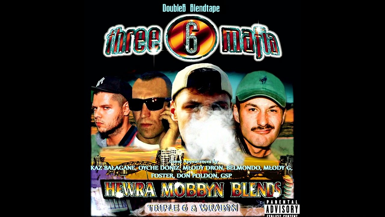 THREE 6 MAFIA VS HEWRA/MOBBYN [BLENDTAPE]