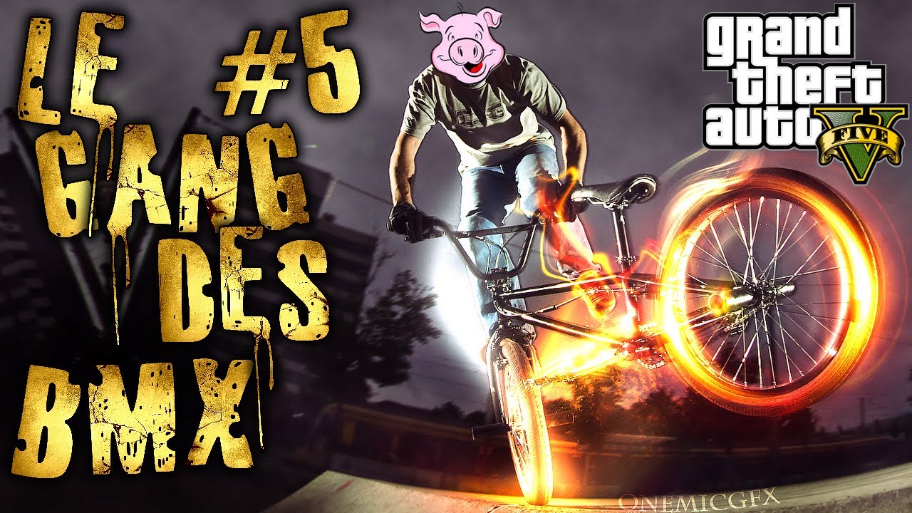 GTA V ONLINE | Le Gang Des BMX #5