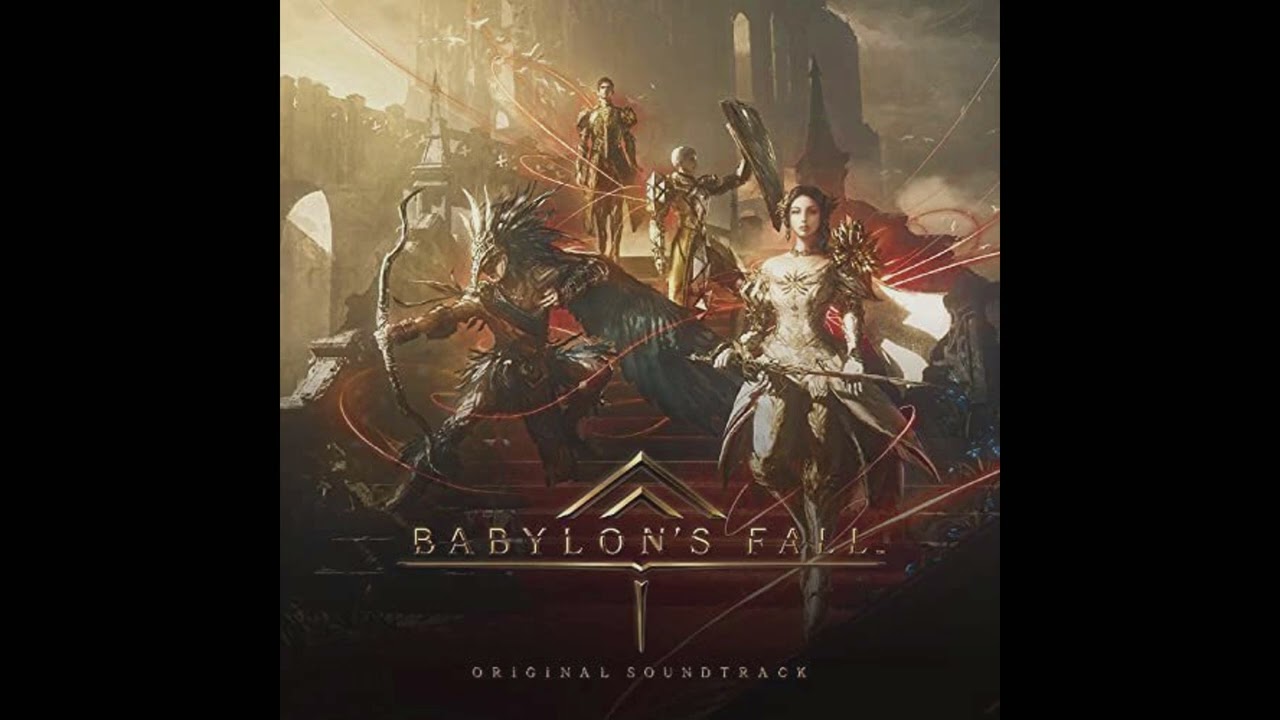 Prelude to Reclamation - Babylon's Fall OST
