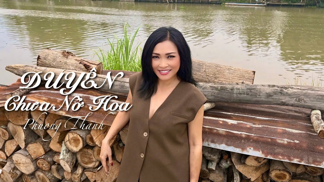 PHƯƠNG THANH - Duyên Chưa Nở Hoa (Official Music Video)