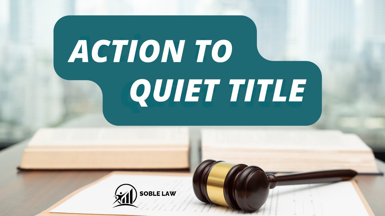 Quiet Title Actions: How to Clear a Clouded Title in Michigan and Ohio