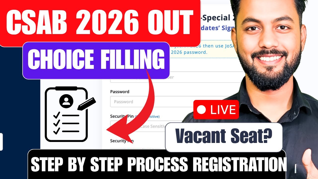 Urgent 🚨|CSAB 2026 Registration & Choice Filling OUT|CSAB 2026 Step By Step Process|Csab Vacant Seat