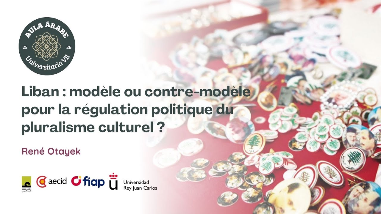AAU 7. 7. Liban : modèle ou contre-modèle pour la régulation politique du pluralisme culturel ?