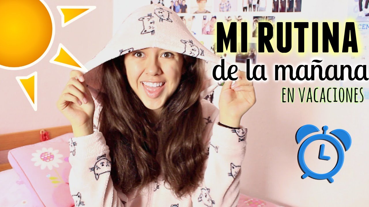 Rutina de la ma&ntilde;ana en vacaciones - Bright Brenda