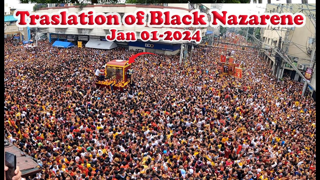 Traslacion of Black Nazarene Jan 09-2024