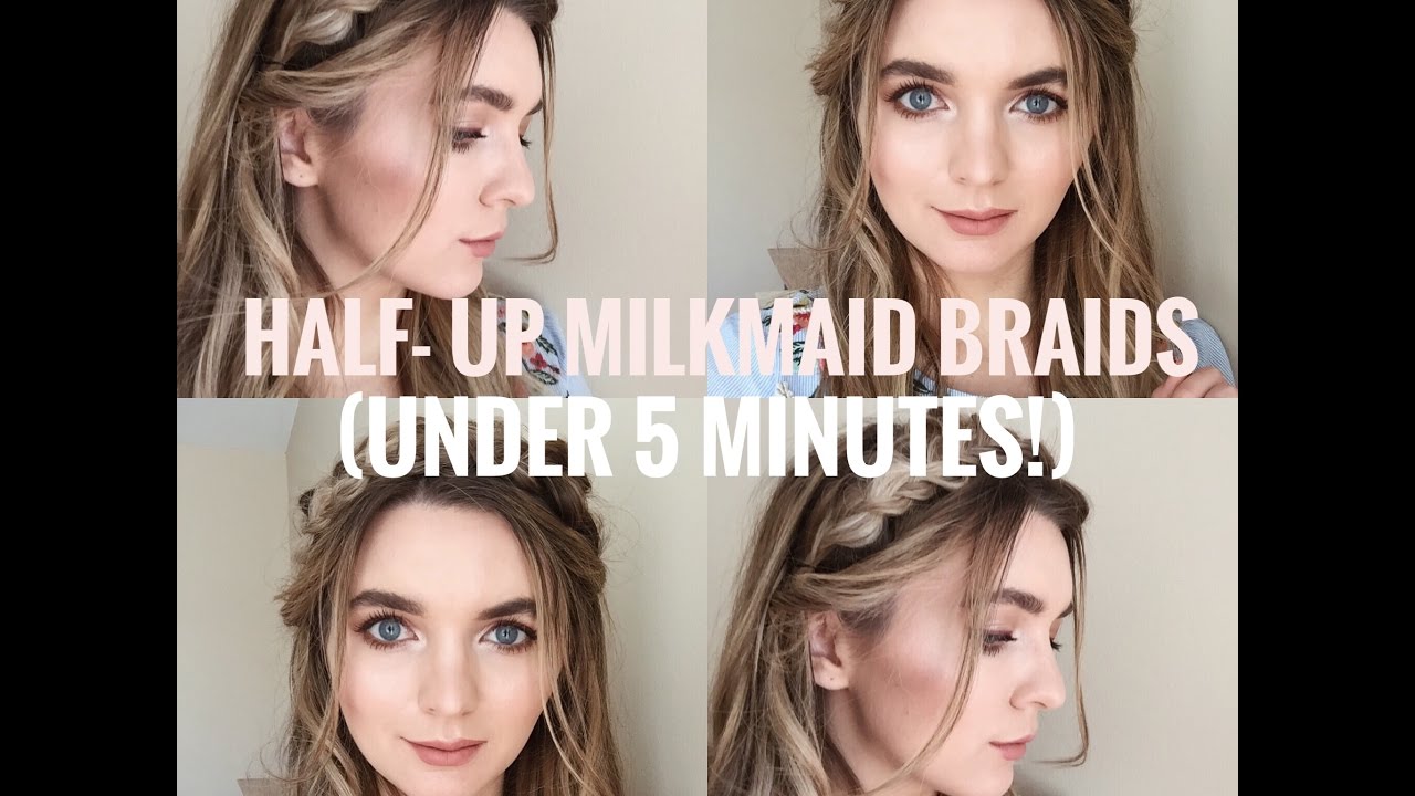 HALF UP MILKMAID BRAIDS (UNDER 5 MINUTES!)