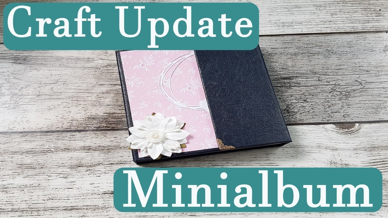 Craft Update ✿ Minialbum mit Ledereinband ✿ Magnetverschluss ✿ Basteln mit Papier