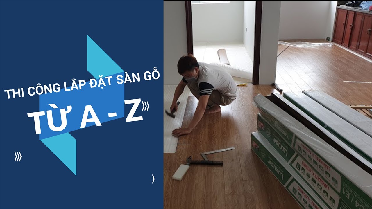 Lắp đặt sàn gỗ công nghiệp, sàn nhựa hèm khóa, sàn ngoài trời  Hạ Long Quảng Ninh