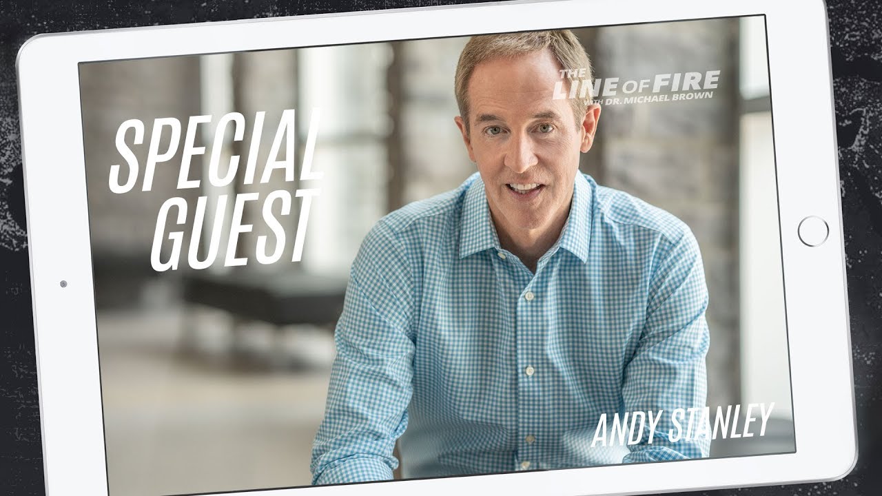 Dr. Brown Interviews Pastor Andy Stanley