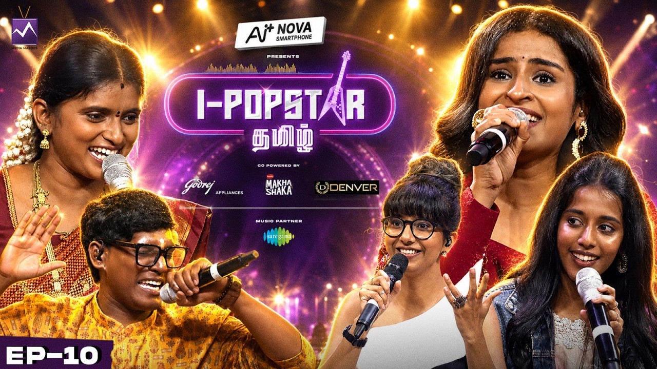 IPOPSTAR Tamil Episode 10⭐| Collab Round🌟🎶|Asal, Shakthisree, Anthony Daasan |Media Masons