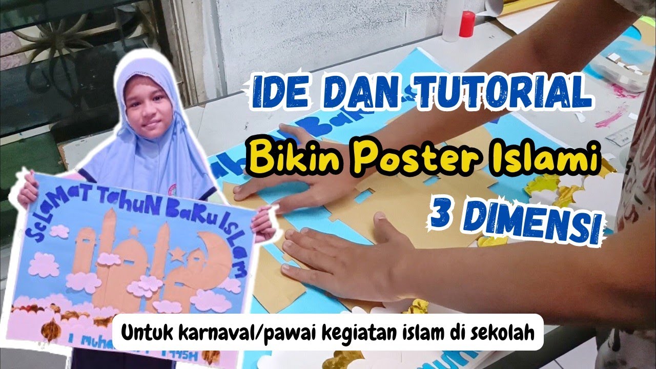 IDE DAN TUTORIAL POSTER ISLAMI 3 DIMENSI Untuk Acara Pawai Kegiatan Islam Di Sekolah | Eps 86