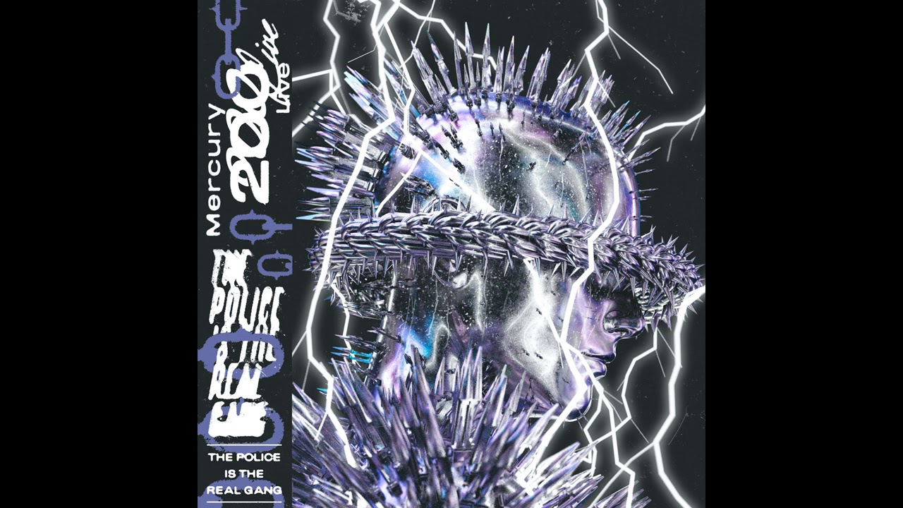 Mercury 200 - The Police Is The Real Gang [GOTG1]