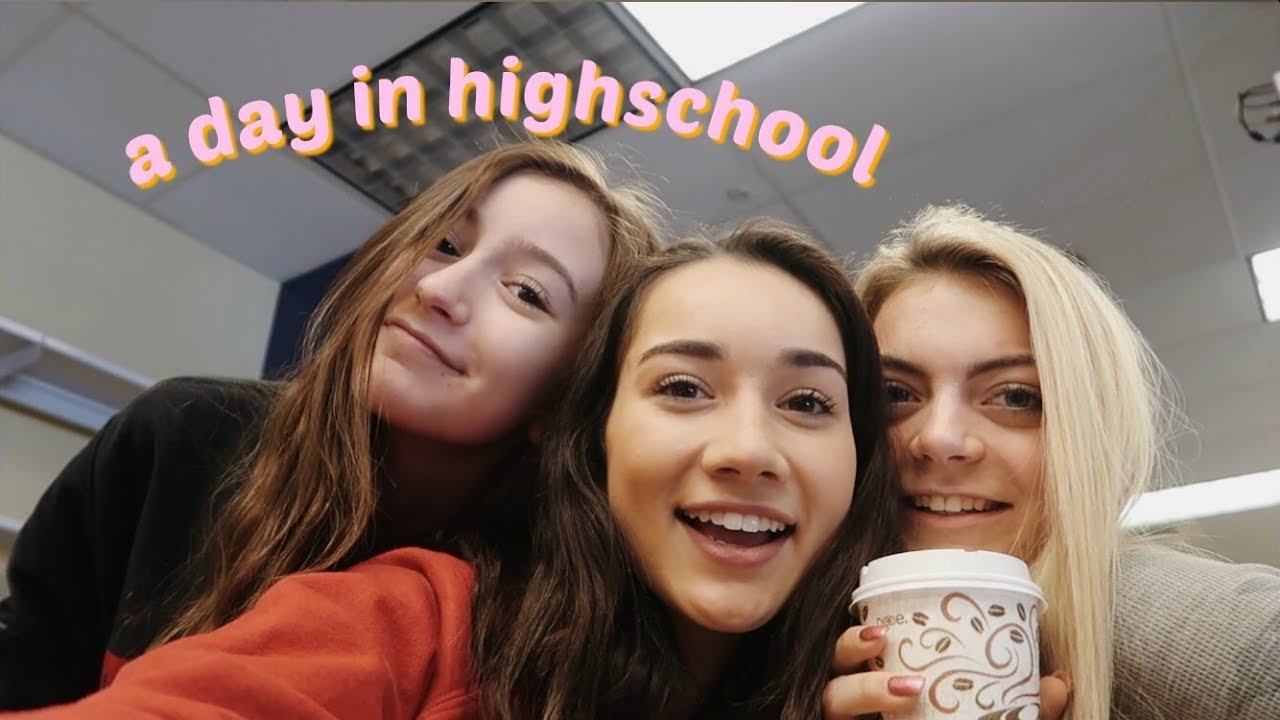 day in my life in highschool