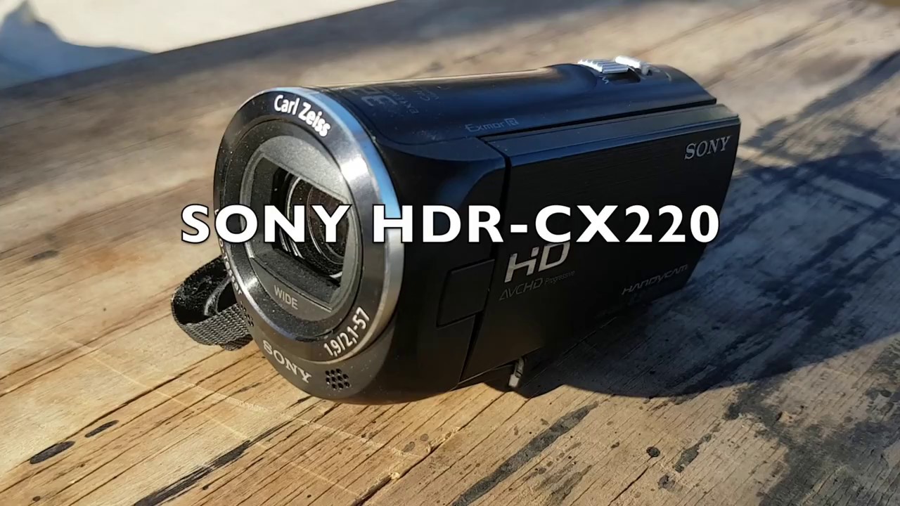 Sony HDR CX220 Video Test