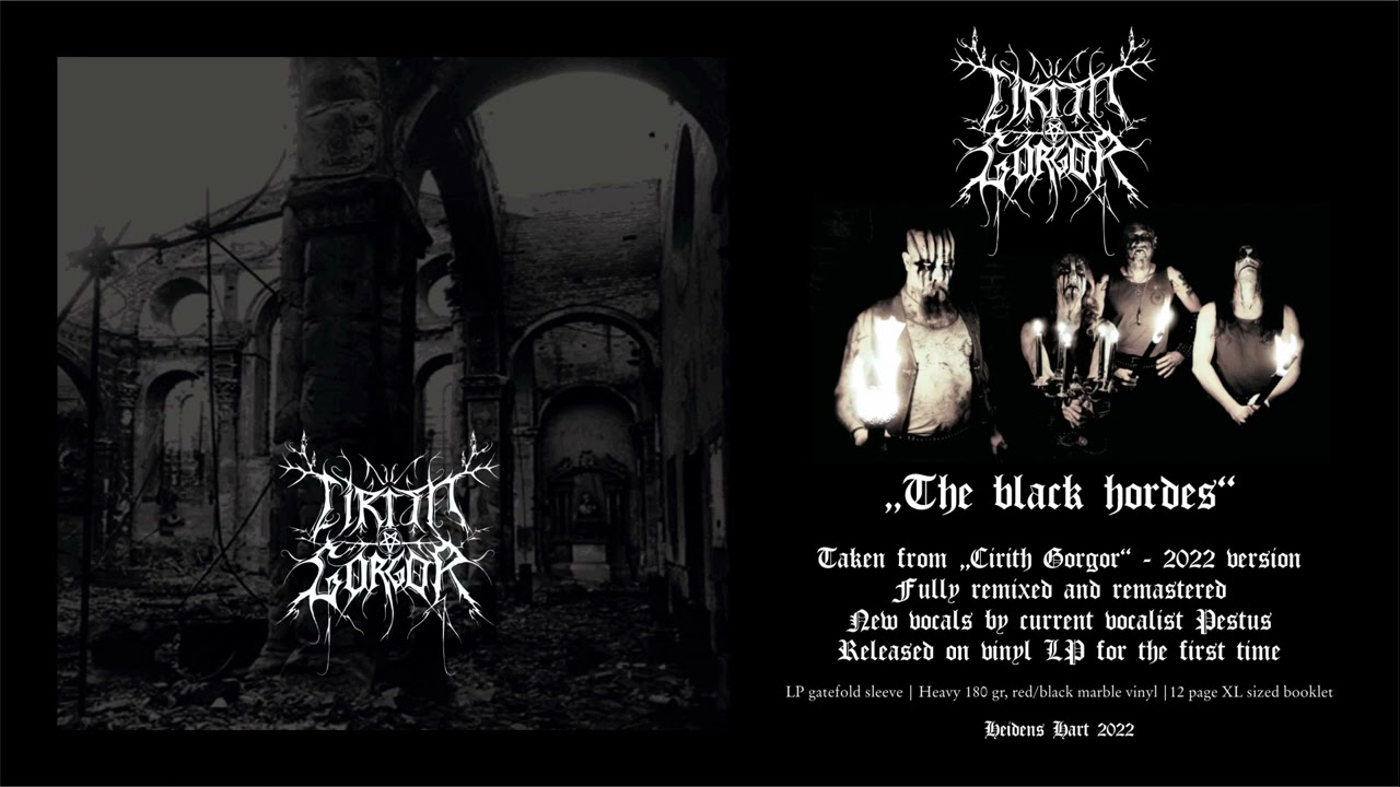 Cirith Gorgor - The black hordes (premiere track - remix 2022 )