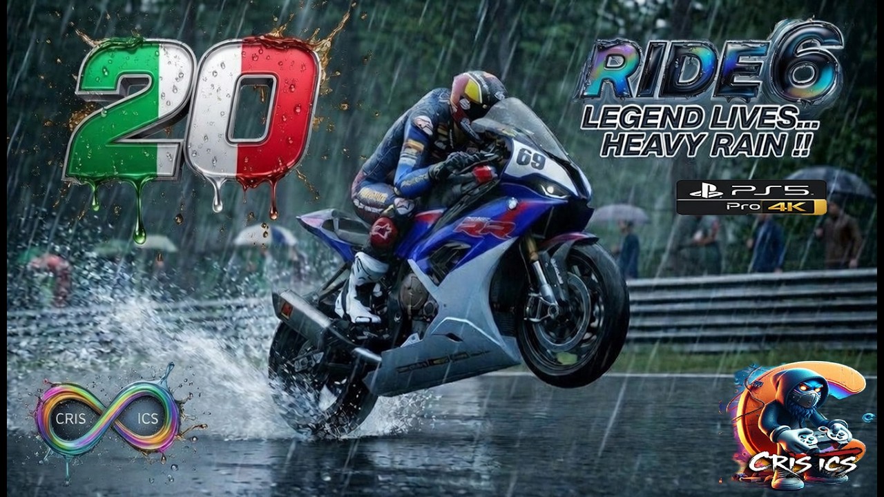 🔷 RIDE 6 🌧️ LEGGENDA/E VIVENDE ... HEAVY RAIN !!