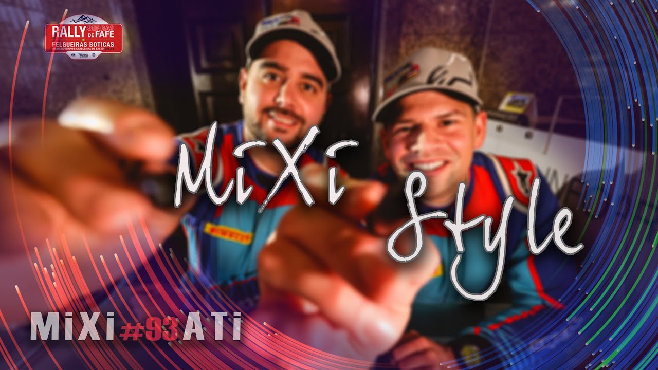 MiXi#93Ati I Új stílus I RALLY SERRAS DE FAFE 2023