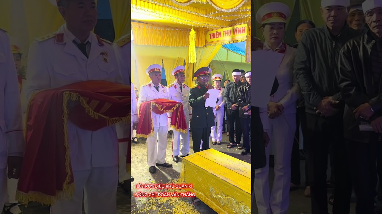 LỄ TRUY ĐIỆU PHỦ QUÂN KÌ ĐỒNG CHÍ: ĐOÀN VĂN THẮNG