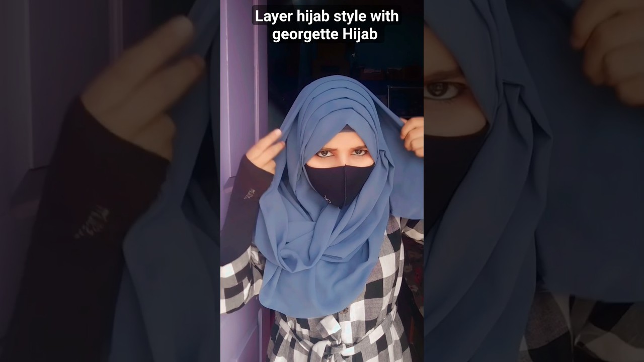 layer hijab style with georgette/chiffon hijab #hijabtutorial #hijabstyle