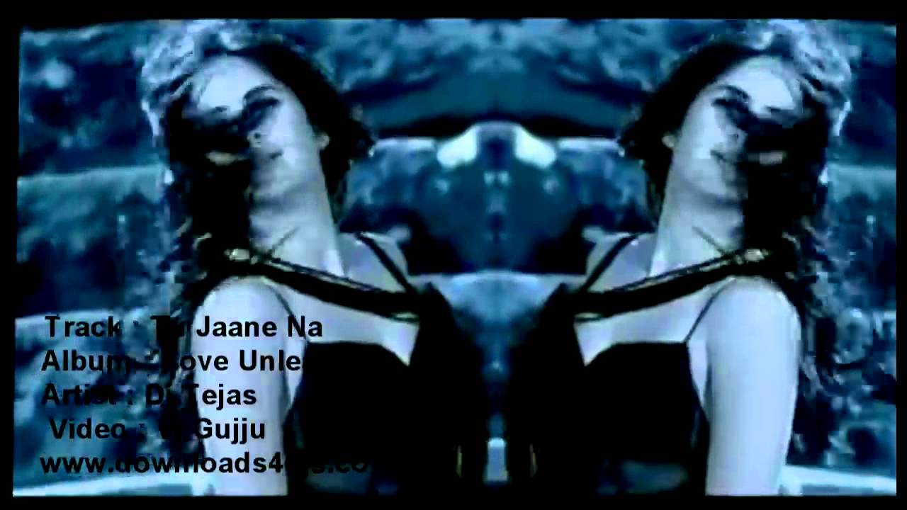 Dj Tejas : Tu Jaane Na
