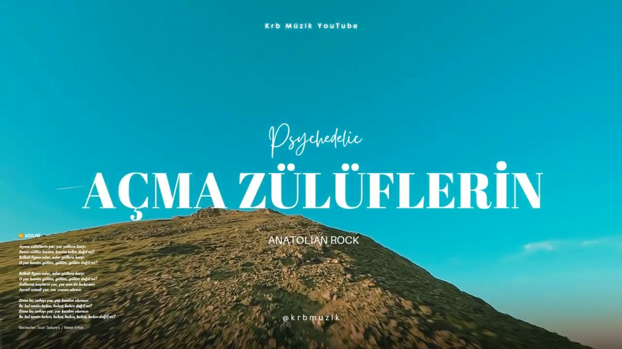 Açma Zülüflerin | Psychedelic Anatolian Rock (Krb Müzik) 