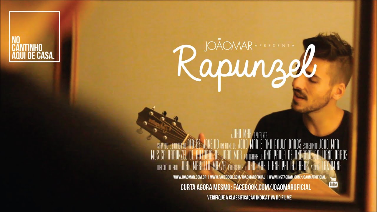 JOÃO MAR - Rapunzel (No Cantinho Aqui de Casa)