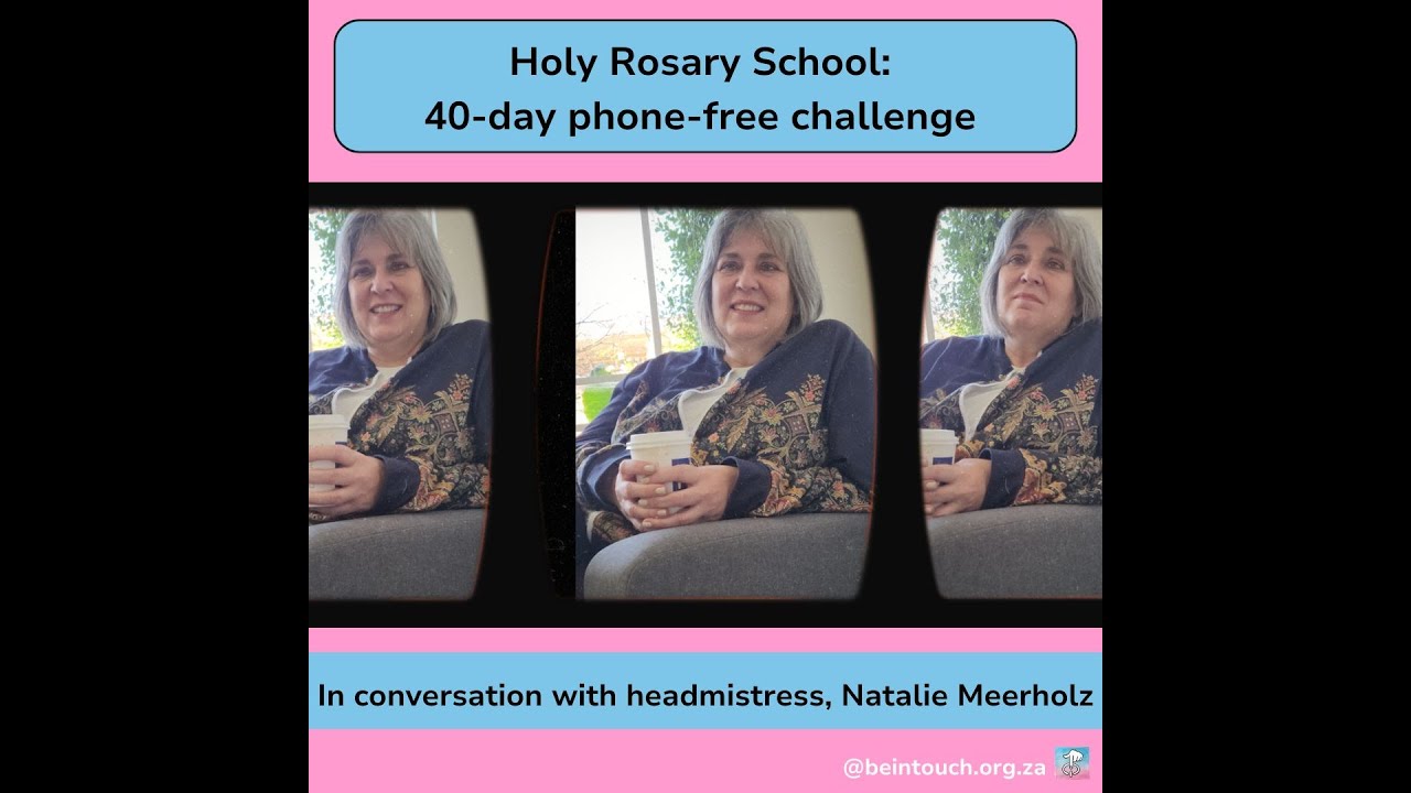 Holy Rosary School: insights from 40-day phone-free challenge