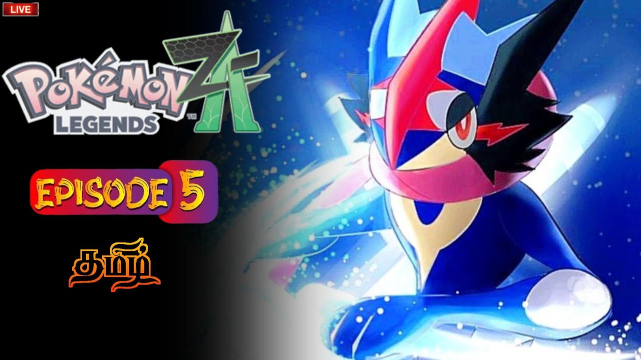 ✨EVOLUTION OF GRENINJA  - POKEMON LEGENDS ZA | EPISODE 5 : MEGA EVOLUTIONS | TAMIL GAMEPLAY