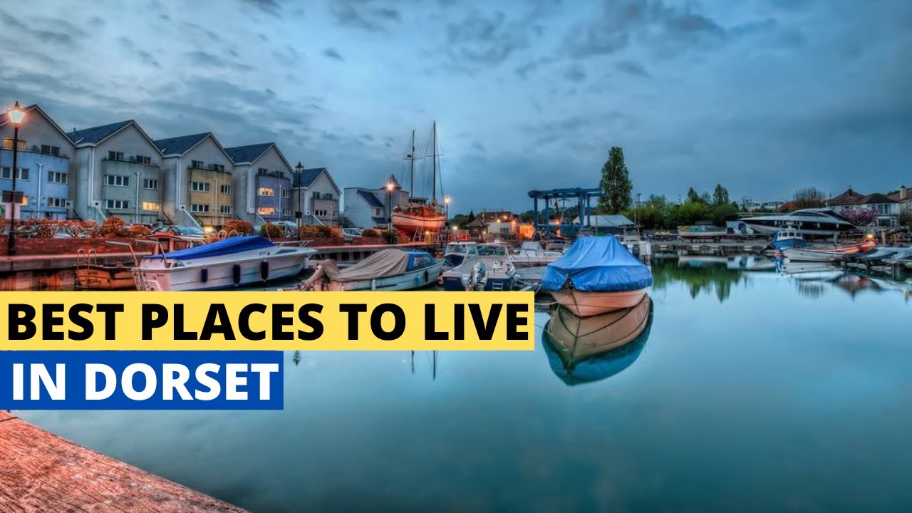 10 Best Places To Live In Dorset