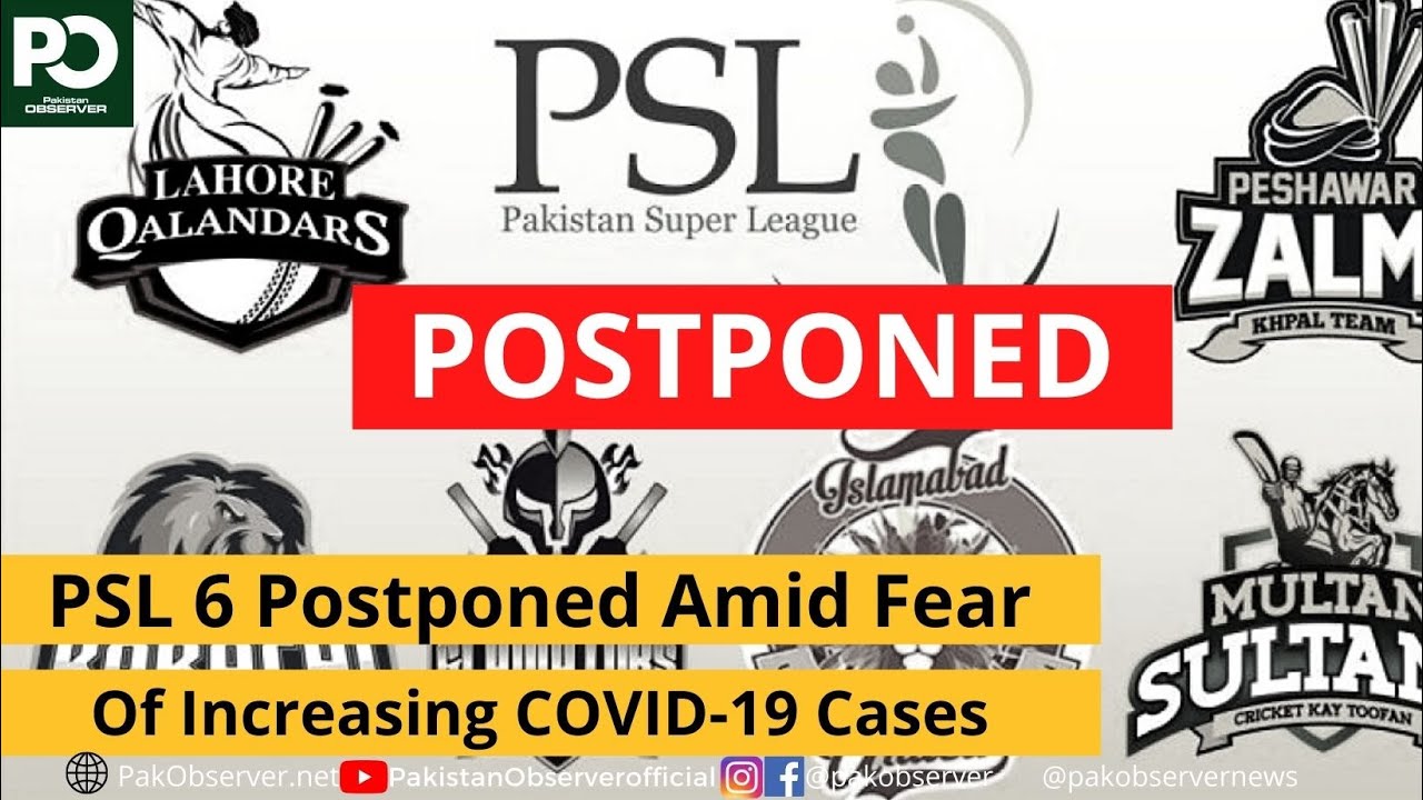 PSL 6 Postponed by PCB Amid Fear Of Increasing COVID-19 Cases | Pakistan Observer