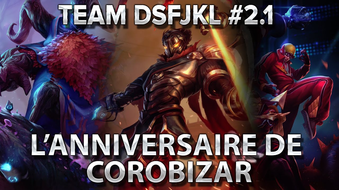 TeamDSFJKL #2.1 : L'anniversaire de Corobizar