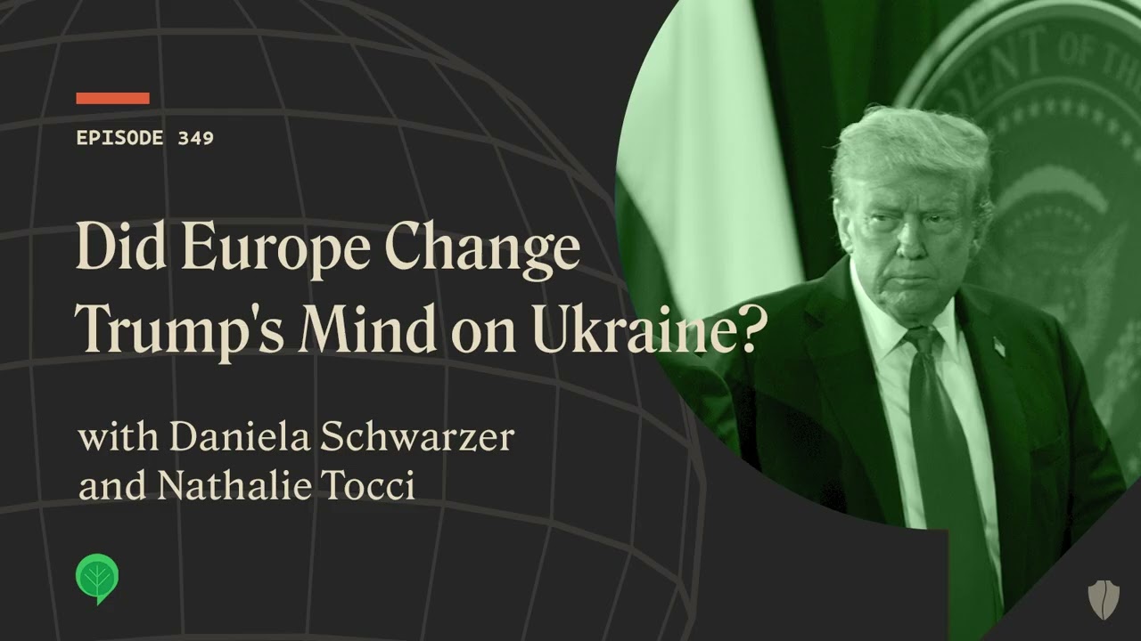 Did Europe Change Trump's Mind on Ukraine?