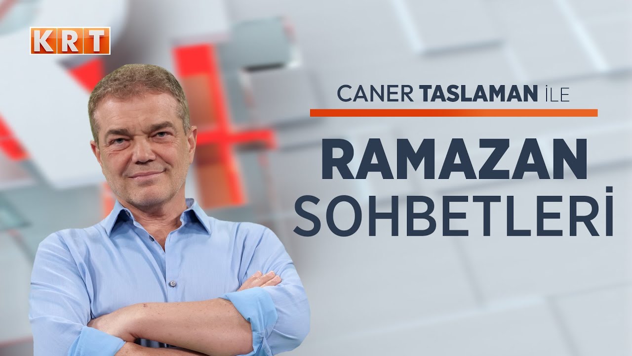 #CANLI I Caner Taslaman ile Ramazan Sohbetleri I 14.03.2025 | #KRT