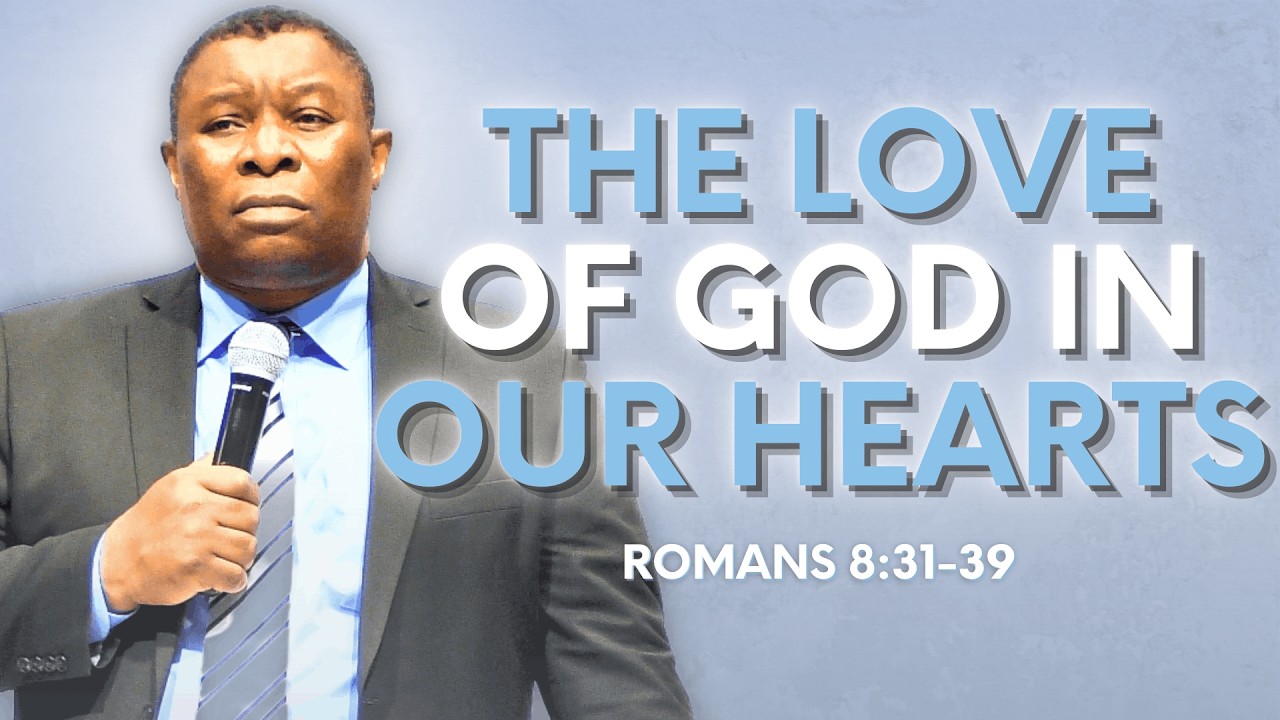 The Love of GOD in Our Hearts | Romans 8:31-39 | Pastor Leopole Tandjong
