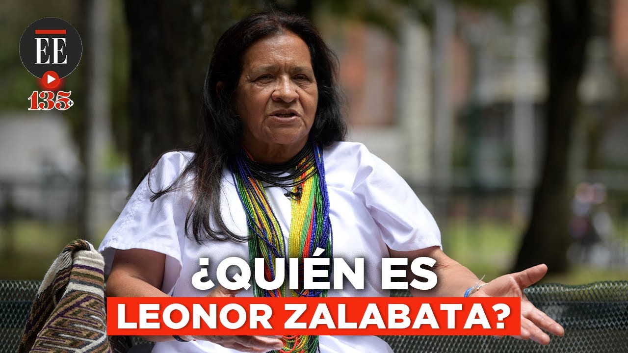 ¿Quién es Leonor Zalabata, primera indígena que representa a Colombia ante la ONU? | El Espectador