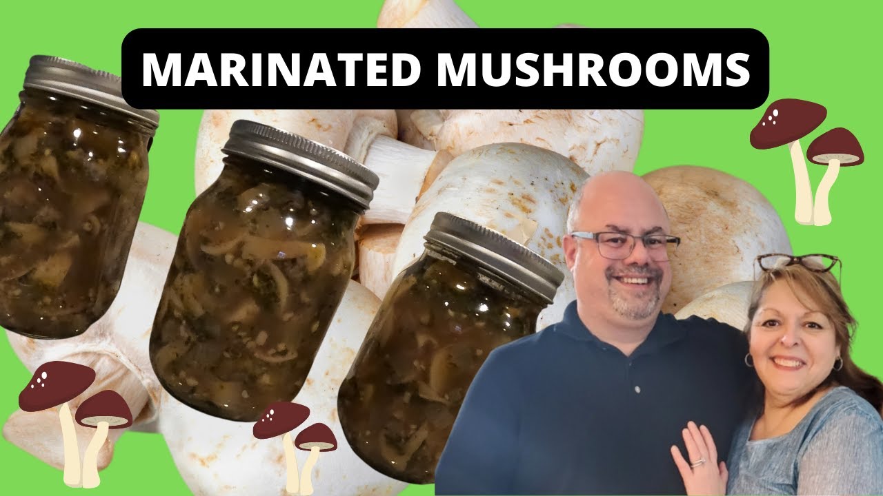 How to make Amazing Marinated Mushrooms - Our Recipe!
