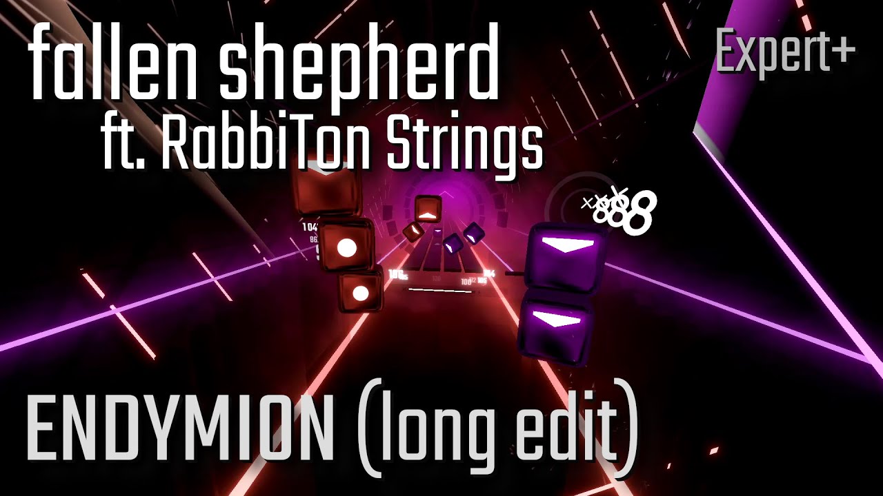 Beat Saber | fallen shepherd ft. RabbiTon Strings - ENDYMION (long edit) [Expert+] | 83.7%