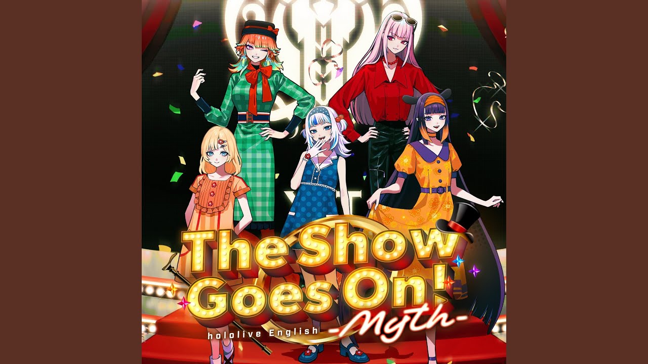The Show Goes On!