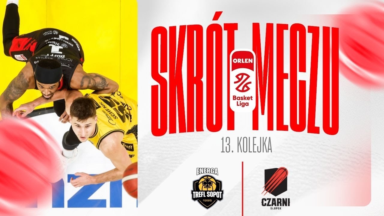 SKR&Oacute;T | Energa Trefl - Energa Czarni | 13. kolejka