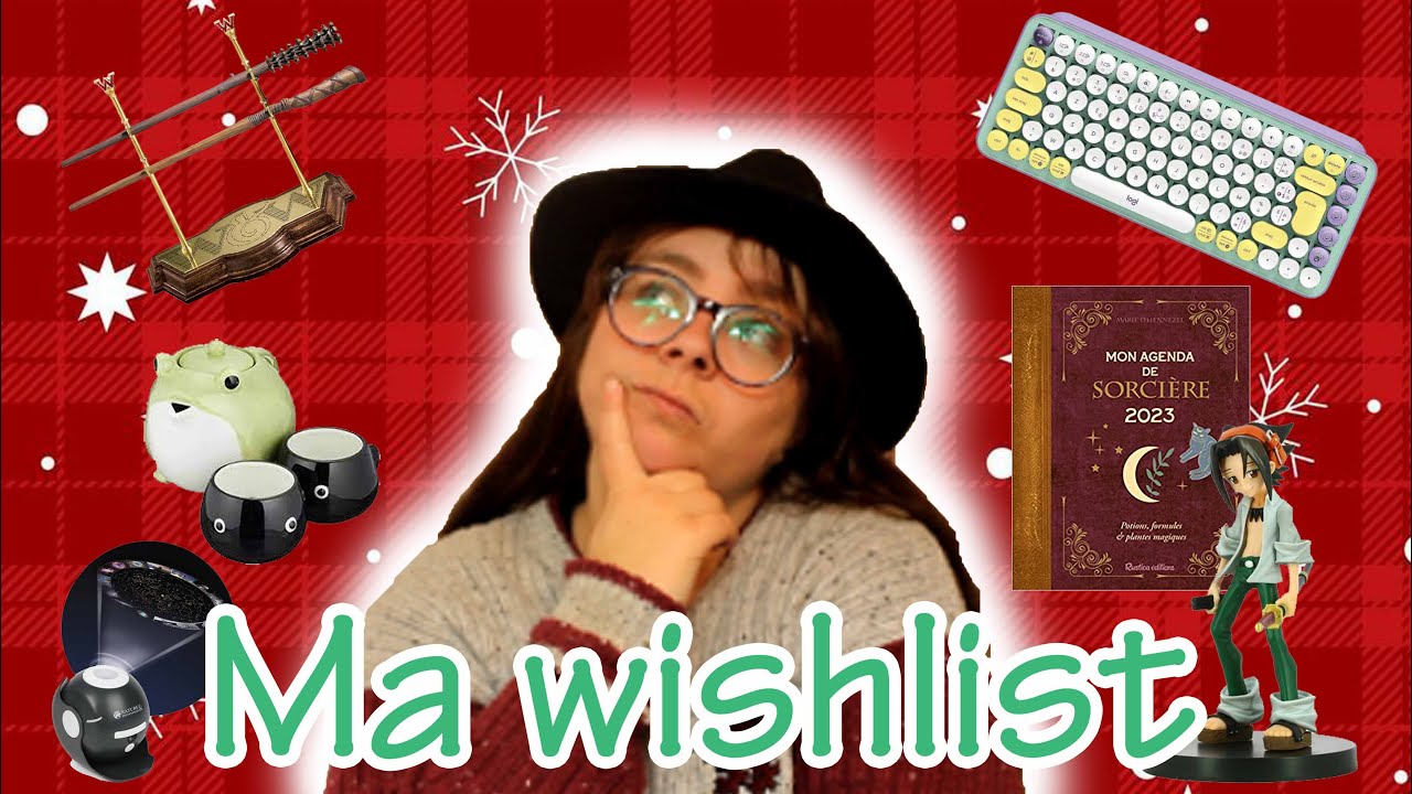 Ma Wishlist de Noel 2022
