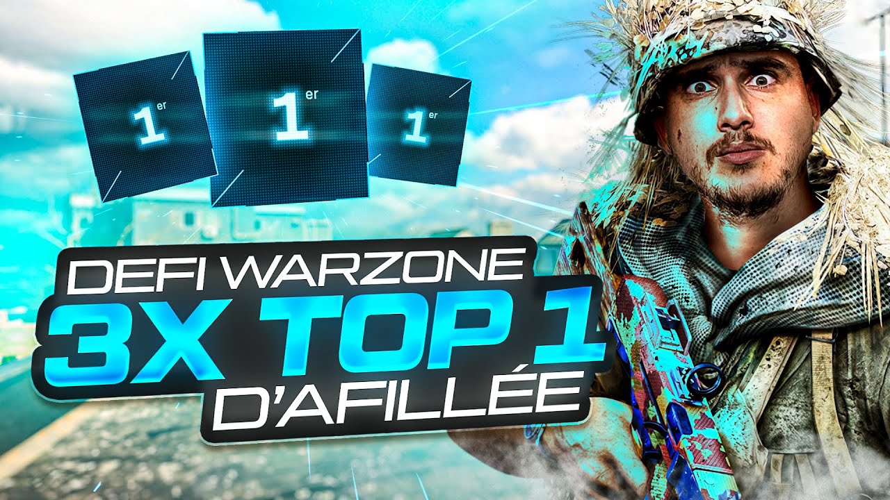 DEFI WARZONE : 3 VICTOIRES D'AFFIL&Eacute;E ?