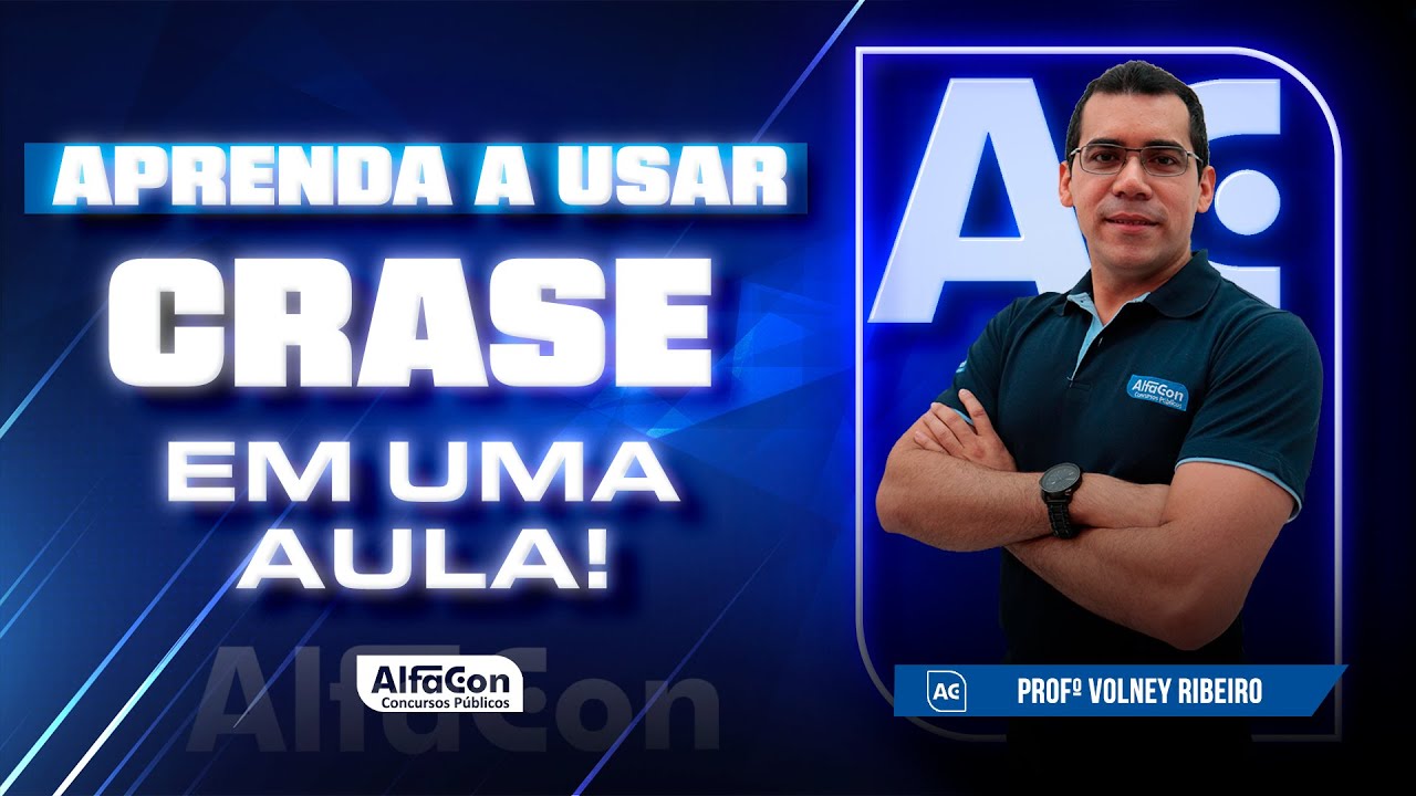 Aprenda a usar CRASE em uma aula - AlfaCon