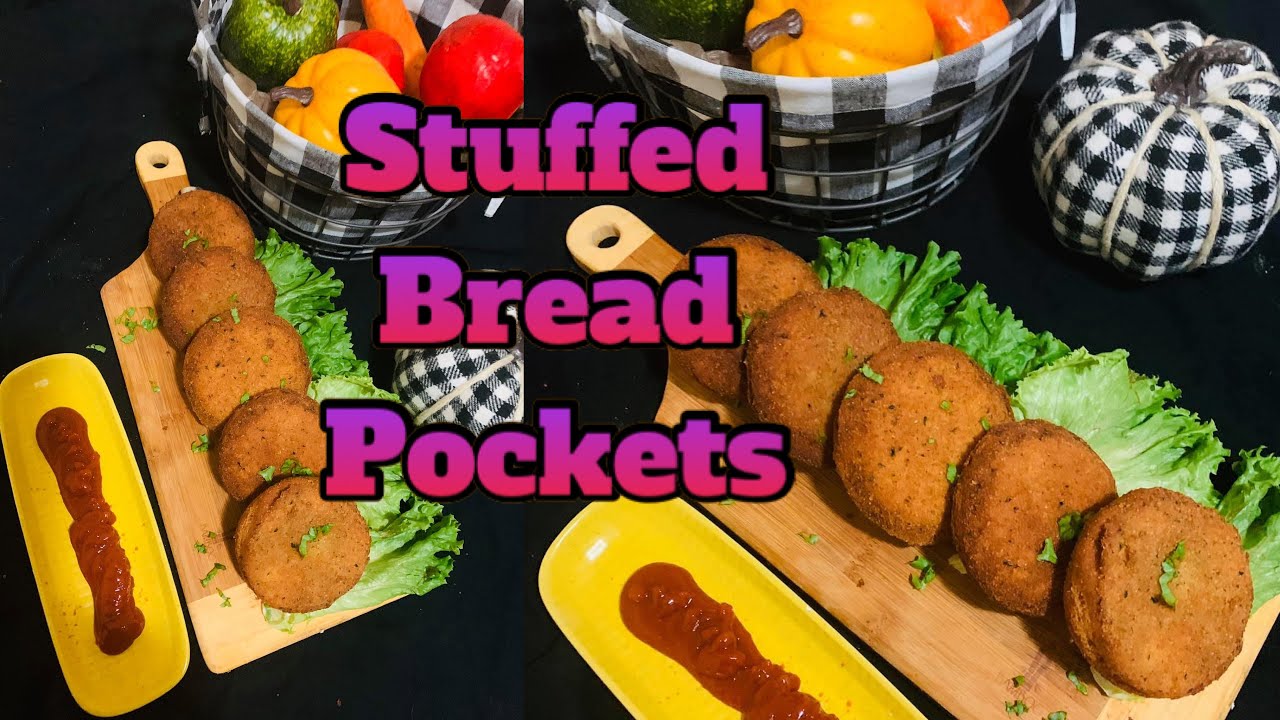 STUFFED BREAD POCKETS