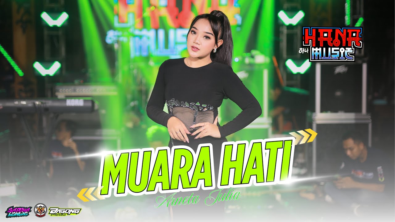 MUARA HATI - ARNETA JULIA - HANA MUSIC