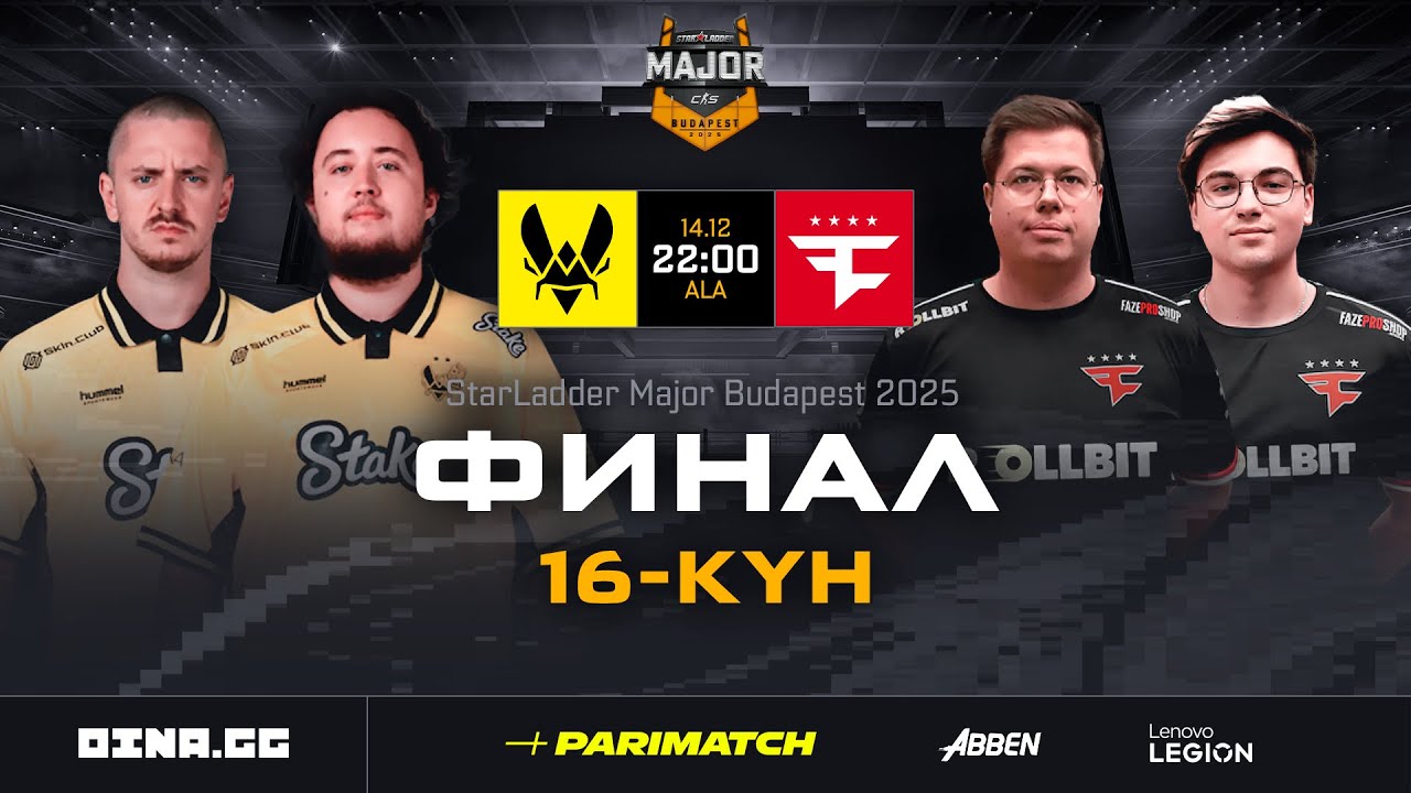 [KZ] StarLadder Budapest major 2025 - Vitality vs. FaZe 2:1 | Grand-final
