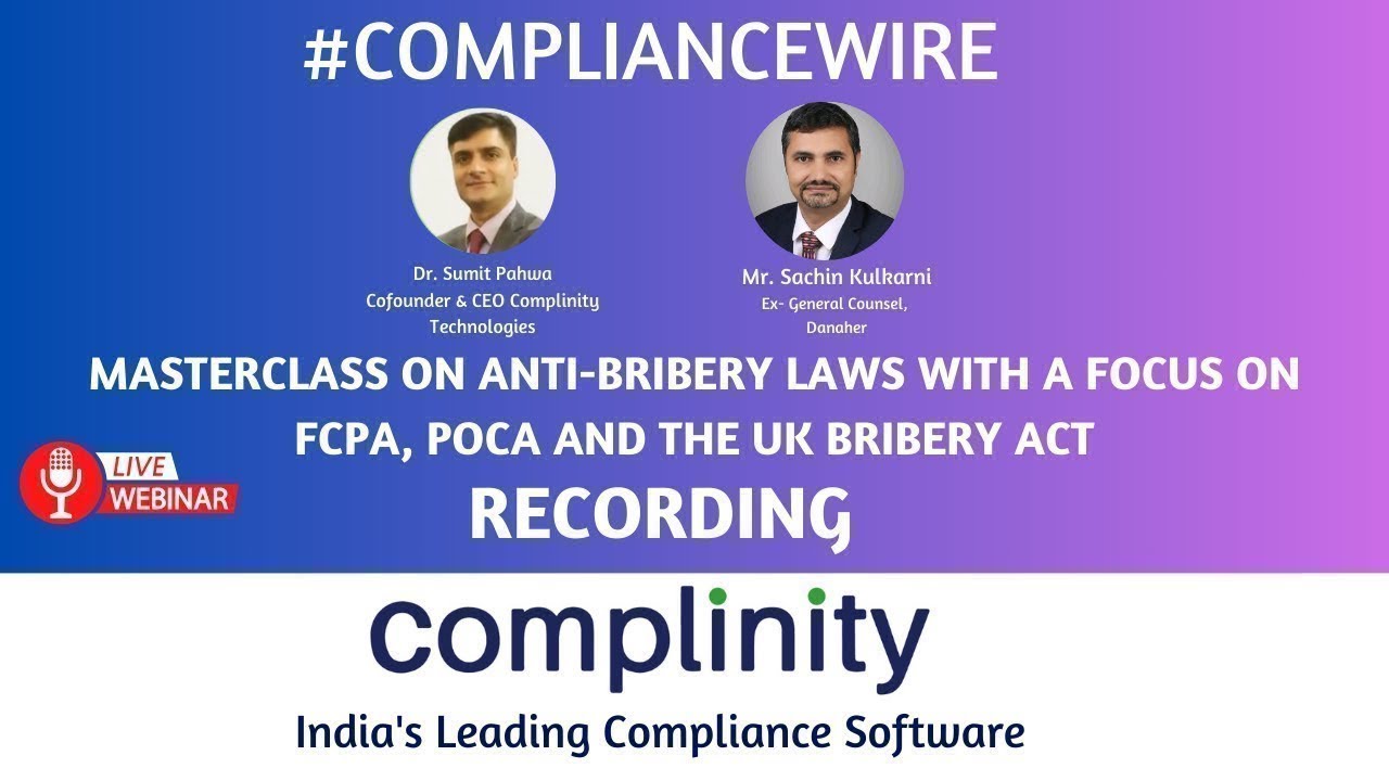 Masterclass on Anti-Bribery Laws with a focus on FCPA, POCA and the UK Bribery Act | Complinity