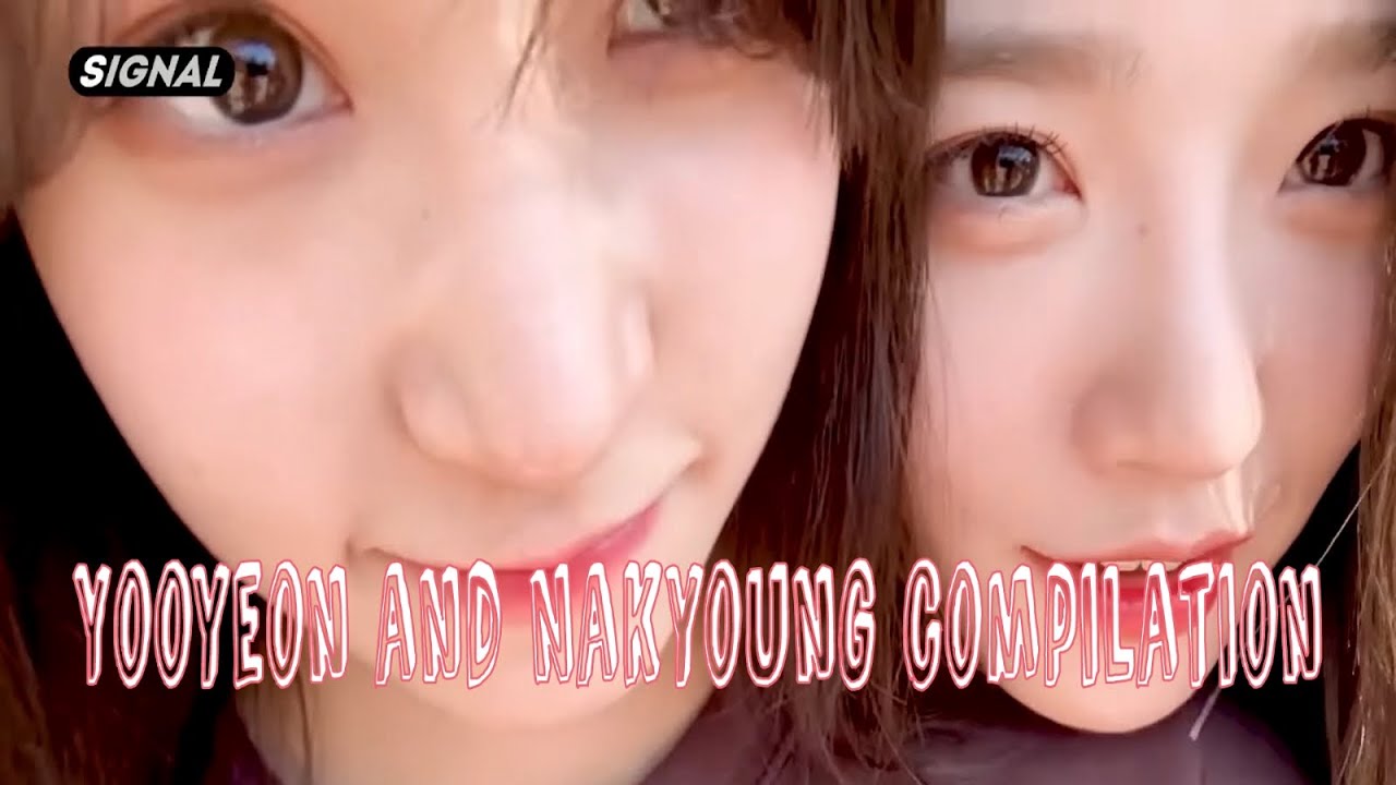 Yooyeon and Nakyoung Compilation (트리플에스 (tripleS) Unnies)