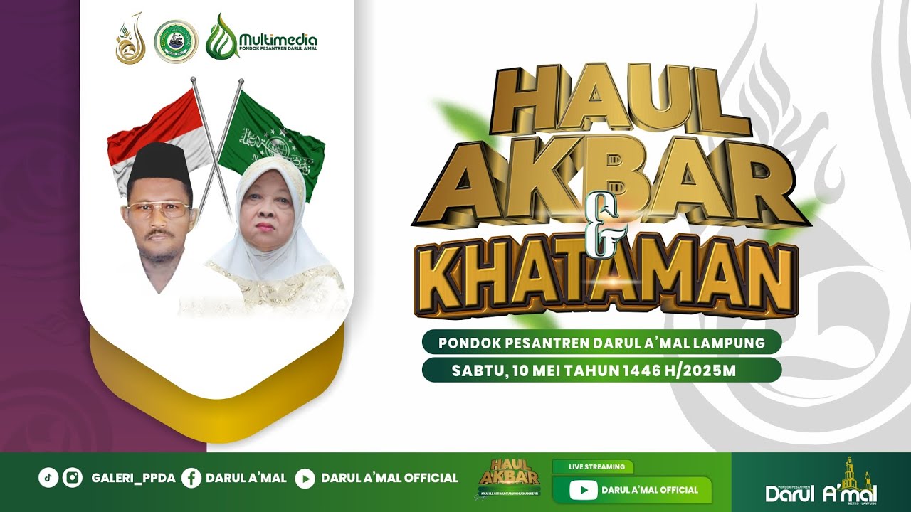 HAUL AKBAR SERTA KHATAMAN KITAB ALFIYYAH IBNU MALIK TAHUN 1446H/2025M